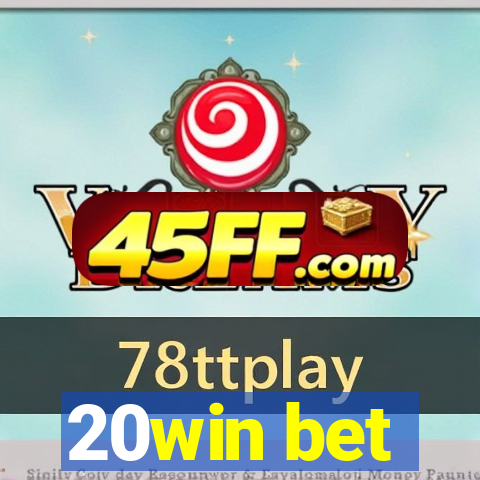 20win bet